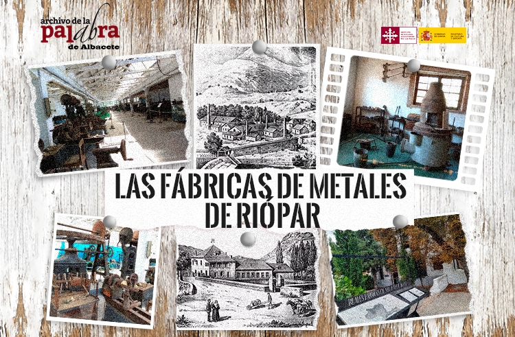 Las Fábricas de Metales de Riópar